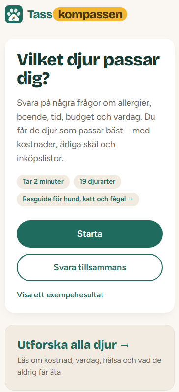 Tasskompassens startsida med rubriken Vilket djur passar dig?, frågeknapparna Starta och Svara tillsammans samt länk till exempelresultat.